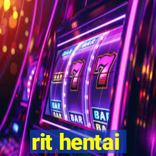 rit hentai