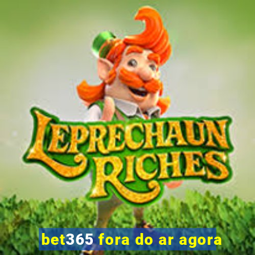 bet365 fora do ar agora