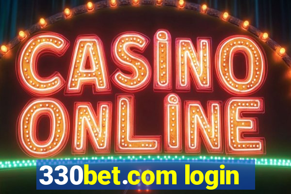 330bet.com login