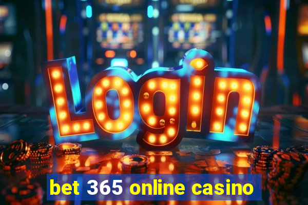 bet 365 online casino