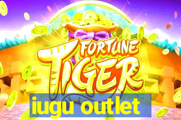 iugu outlet