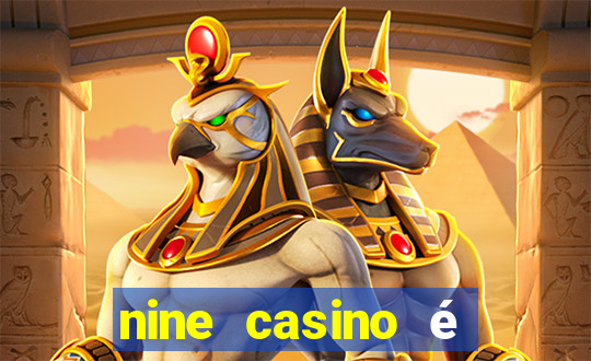 nine casino é legal em portugal