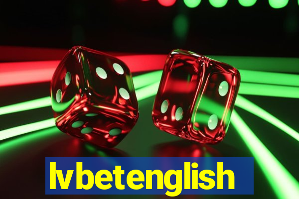 lvbetenglish