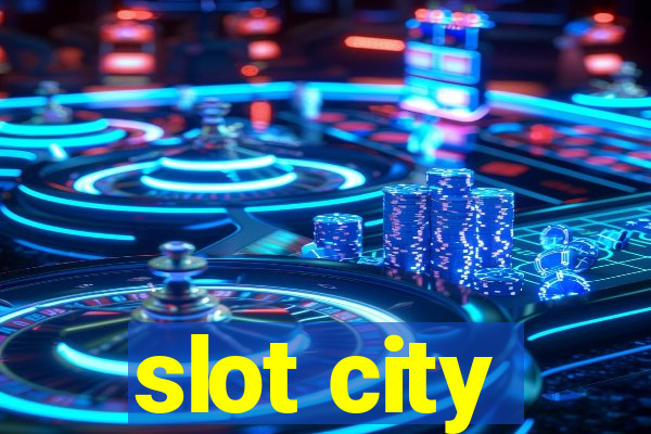 slot city