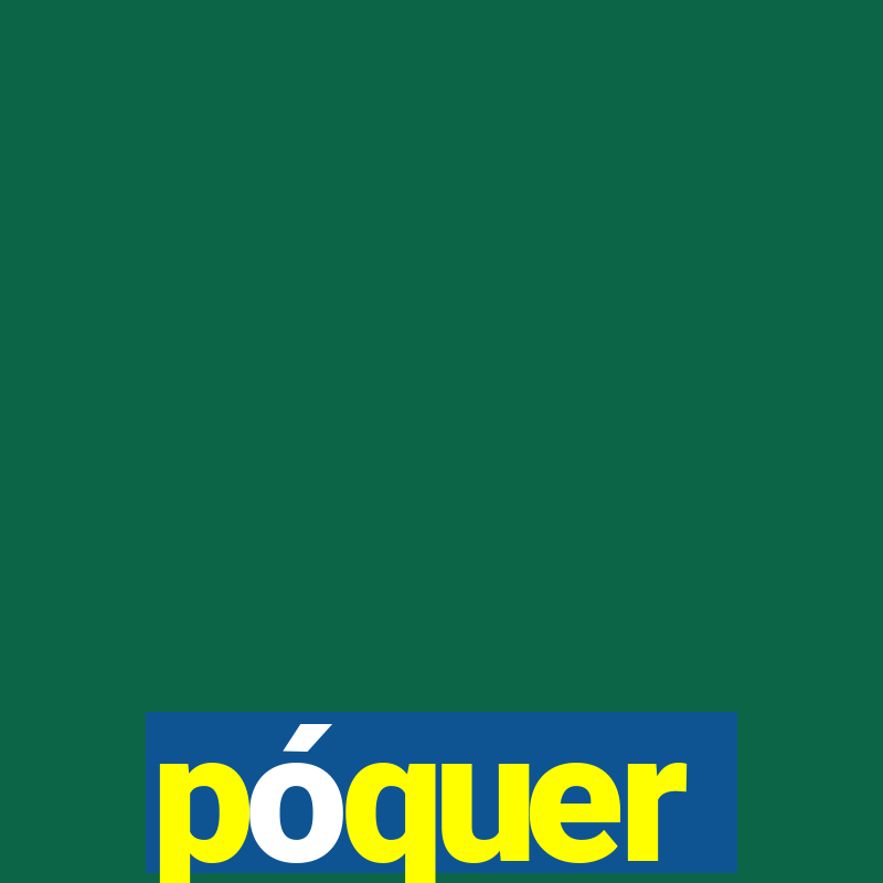 póquer