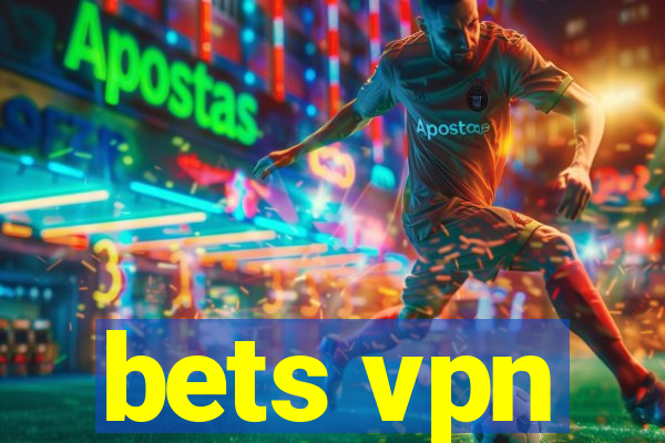 bets vpn