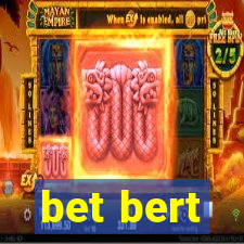 bet bert