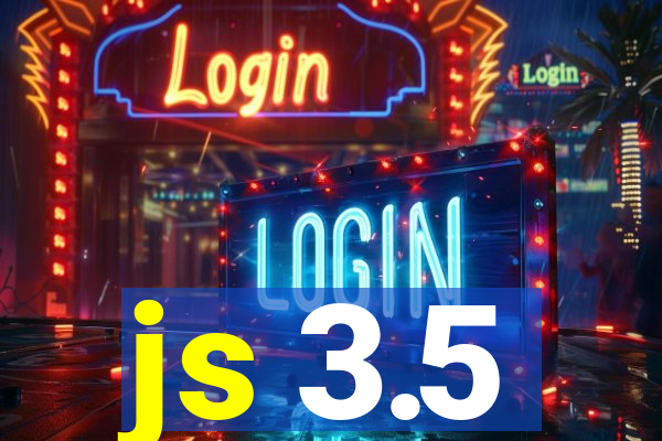 js 3.5