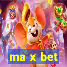 ma x bet