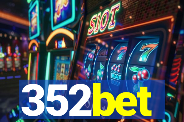 352bet