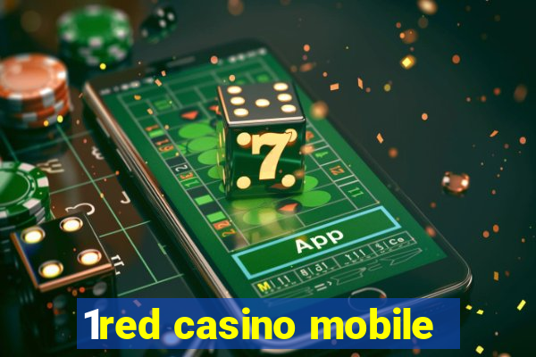 1red casino mobile