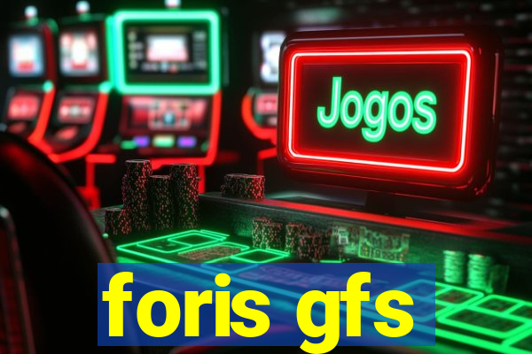 foris gfs