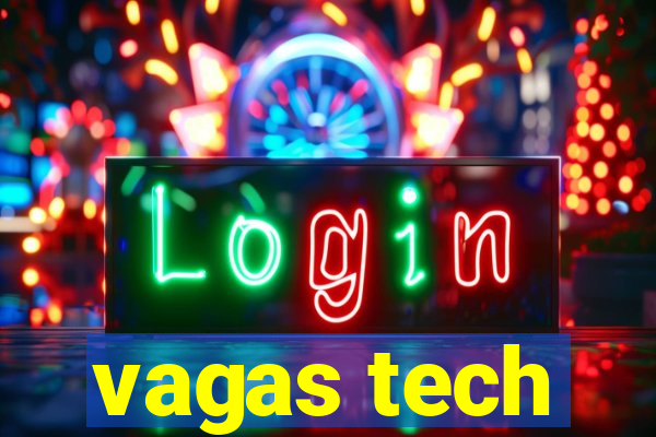 vagas tech