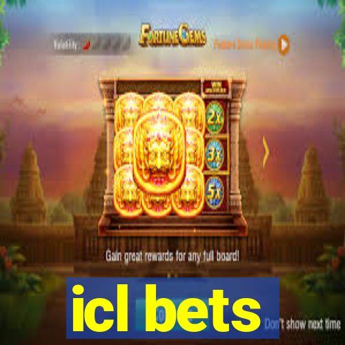 icl bets