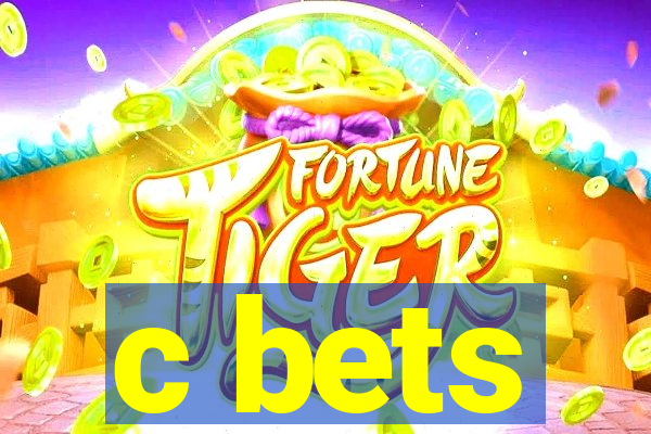 c bets