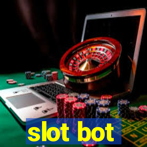 slot bot