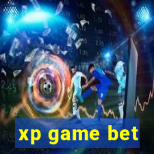 xp game bet