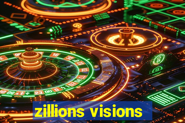 zillions visions