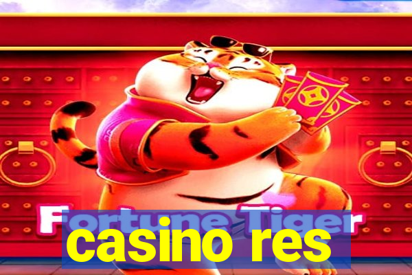 casino res