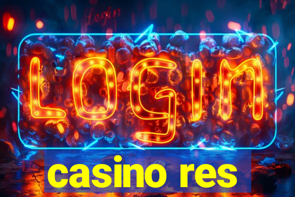 casino res