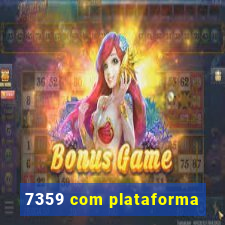 7359 com plataforma