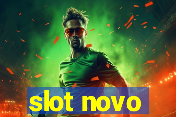 slot novo