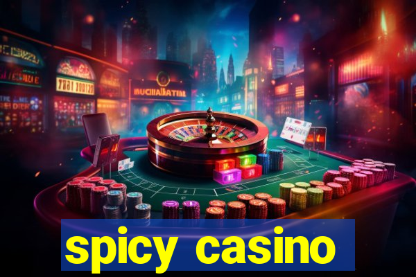 spicy casino