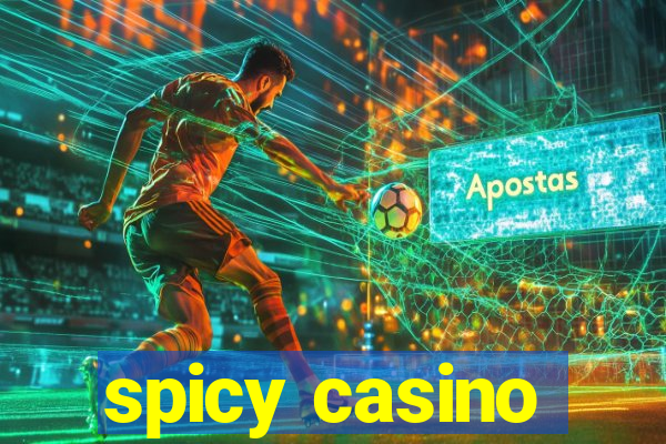 spicy casino