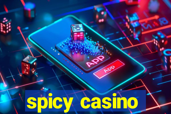 spicy casino