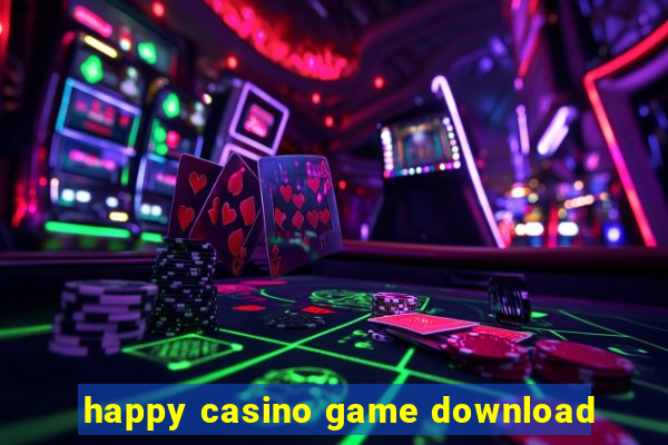 happy casino game download