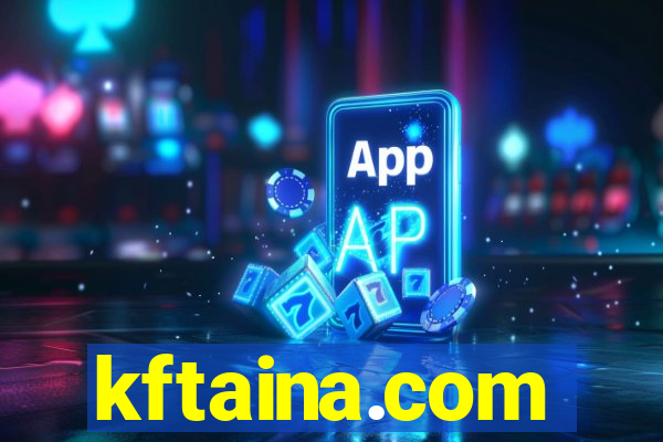 kftaina.com