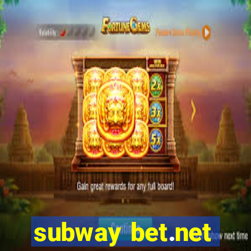 subway bet.net