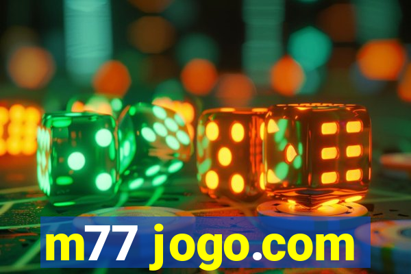 m77 jogo.com