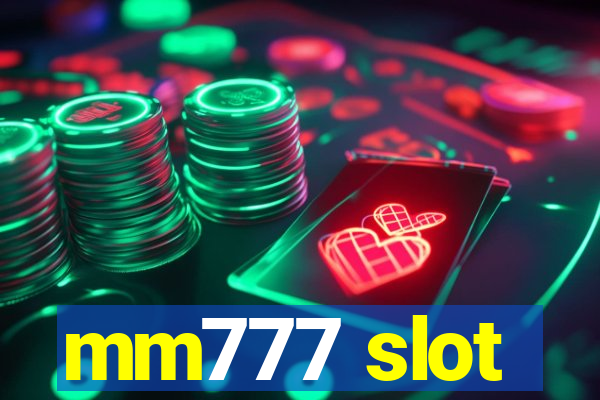 mm777 slot