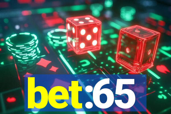 bet:65