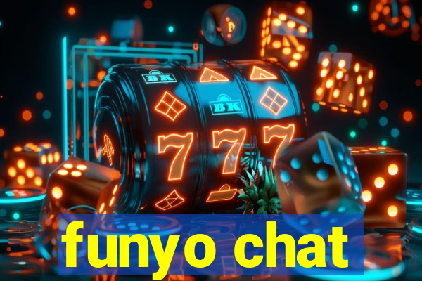 funyo chat