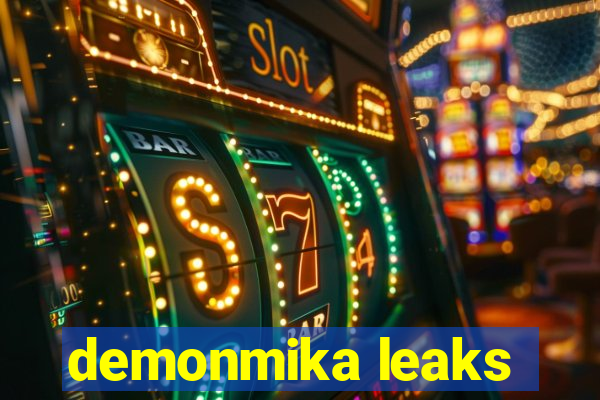 demonmika leaks