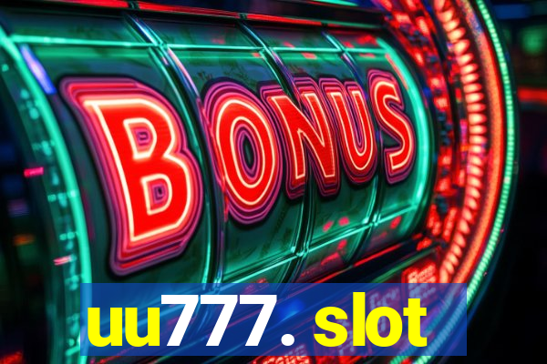 uu777. slot