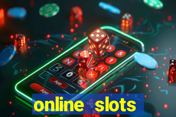 online slots machines real money