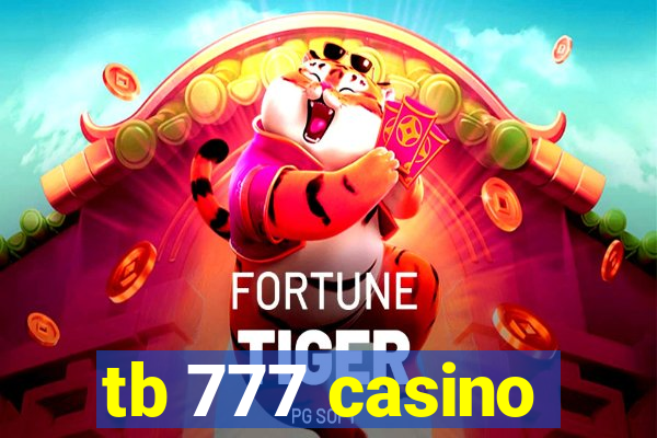 tb 777 casino