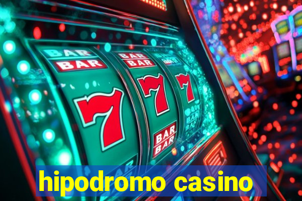 hipodromo casino