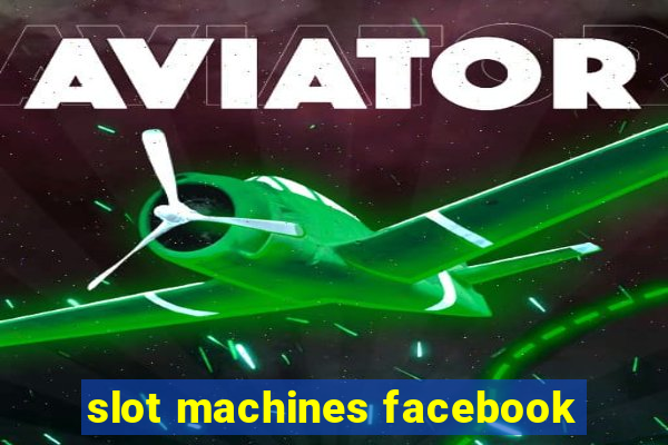 slot machines facebook