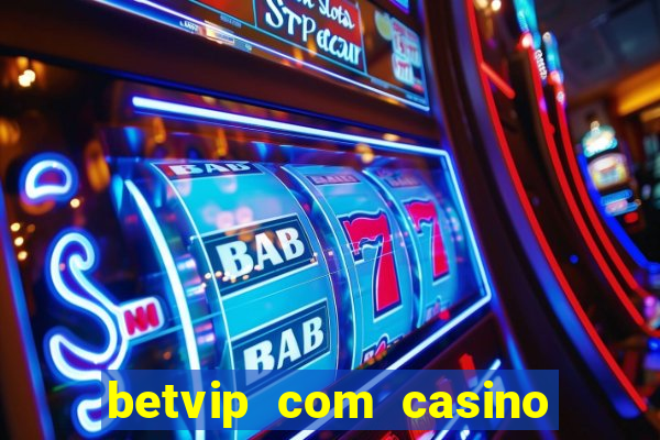 betvip com casino pgsoft fortune tiger