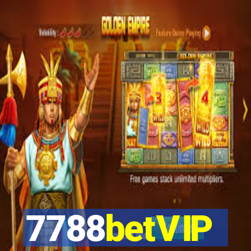 7788betVIP