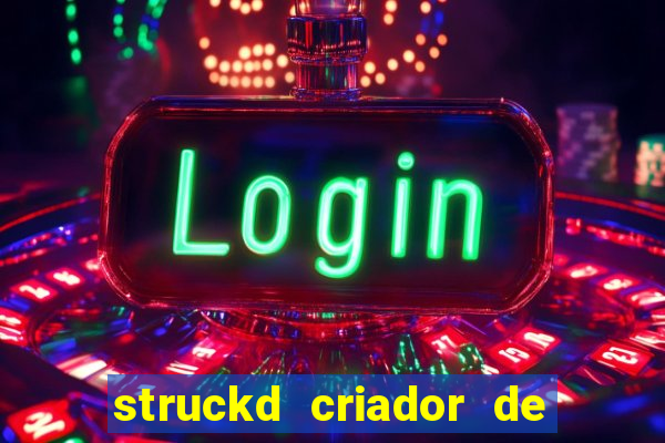 struckd criador de jogos 3d