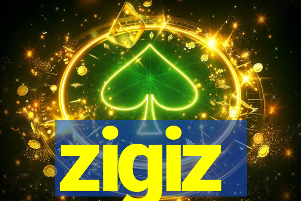 zigiz