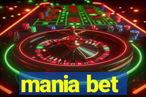 mania bet