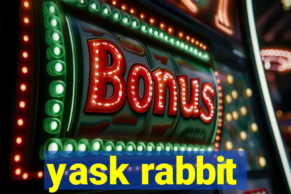 yask rabbit