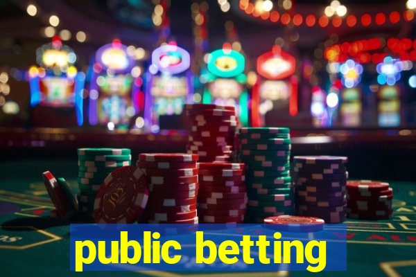 public betting