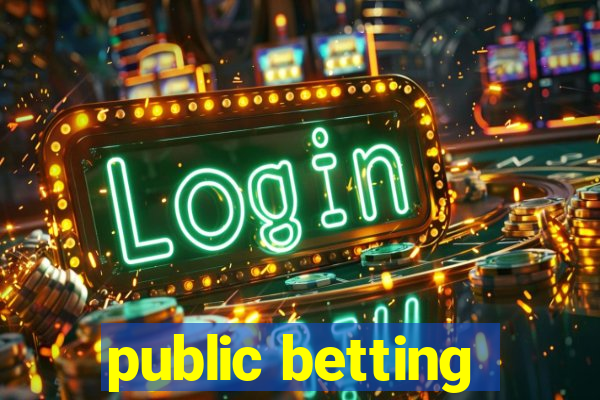 public betting